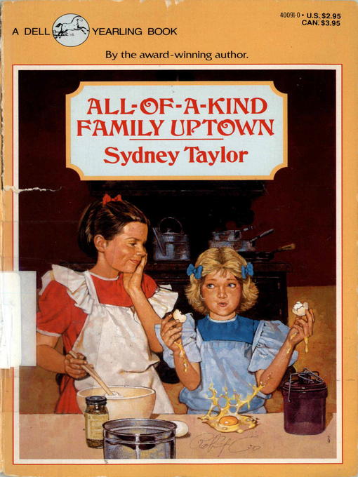 Title details for All-of-a-Kind Family Uptown by Sydney Taylor - Available